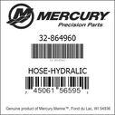 Mercury Marine 32-864960 Hydraulic Power Trim Hose image number 1