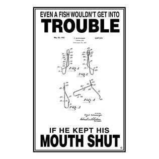 If Fish Kept His Mouth Shut Poster, White