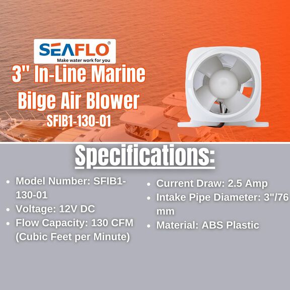 SEAFLO In-Line Blower, 12V 130 CFM Bilge Ventilation Fan image number 6