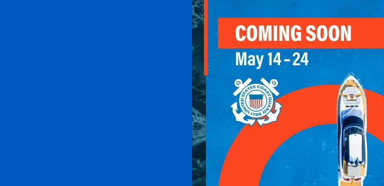 National Safe Boating Week Is Coming Soon! May 14 to 24